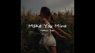 Madison Beer - Make You Mine (slowed & reverb)