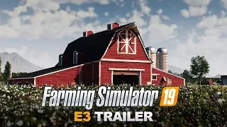 [E3 2018] Farming Simulator 19 – E3 Trailer