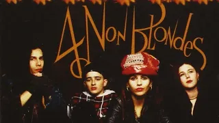 4 Non Blondes - What's Up Extended