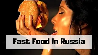 Fast Food in Russia