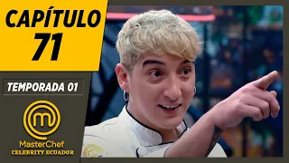 CAPÍTULO 71 | TEMPORADA 01 | MASTERCHEF CELEBRITY ECUADOR