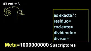 Dividir 43 entre 3 , residuo , es exacta o inexacta la division , cociente dividendo divisor ?