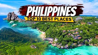 10 Must-See Places in the Philippines