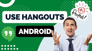 How to Use Hangouts App | Beginner's Guide and Tips