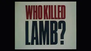 Who Killed Lamb? (1974) - Full Movie