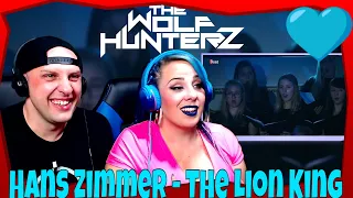 Hans Zimmer - The Lion King (Hollywood in Vienna) THE WOLF HUNTERZ Reactions