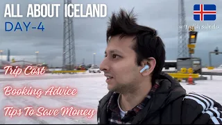 Iceland Trip Recap - Expenses, Tips, Recommendations I Day 4