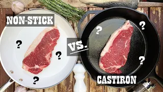 Steak Experiments - Cast Iron Skillet vs  Non-Stick Pan