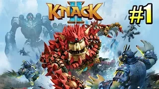 Knack 2 {PS4} прохождение часть 1 — ПОЛНЫЙ РАЗГРОМ