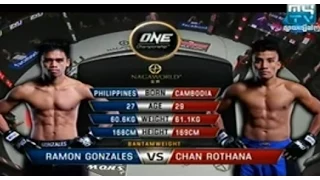 Chan Rothana vs Ramon Gonzales | one fc 2015 | one championship fighting 2015 | one fc cambodia