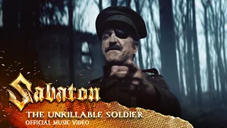 SABATON - The Unkillable Soldier (Official Music Video)
