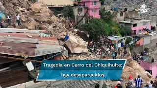 Se desgaja Cerro del Chiquihuite en Tlalnepantla; hay 4 desaparecidos