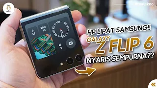 TANPA CELAH! GALAXY Z FLIP6 NYARIS JADI HP LIPAT PALING SEMPURNA | bocoran Samsung Z Flip6 Indonesia