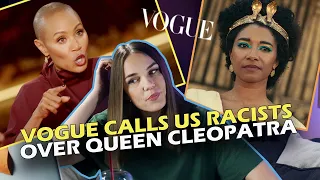 Queen Cleopatra: VOGUE calling Greeks and Egyptians racists?!