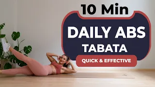 10 MINUTE DAILY ABS TABATA QUICK AND EFFECTIVE WORKOUT - AN THE FLOOR - NO REPEAT - NO EQUIPMENT