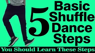 5 Basic Shuffle Dance Steps | Footwork | Dance Tutorial | Step by Step | The Dance Skool