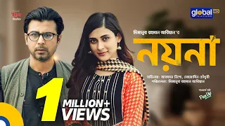 Noyona | নয়না | Afran Nisho, Mehazabien Chowdhury | New Bangla Natok 2023 | Global TV Online