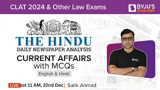 The Hindu Newspaper Analysis | 22nd December 2022 | CLAT 2024 Current Affairs Today (Hindi)