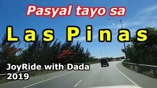 Las Pinas  Update 2019. JoyRide with Dada..Manila, Philippines