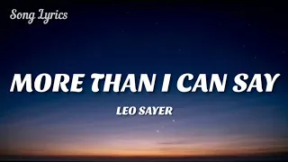 Leo Sayer - More Than I Can Say ( Lyrics )🎵