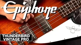 Epiphone Thunderbird Vintage Pro IV Demo