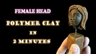 How to Sculpt a Female Head/Face with Polymer Clay in 2 Minutes!!