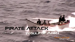 Pirate attack#escape from Somali  attack#seafarers#life