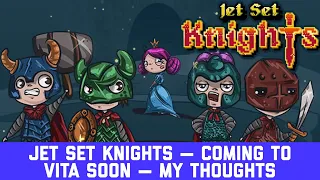 The mystery PSVita game has been revealed - Jet Set Knights!