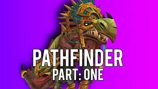 BFA "PATHFINDER: PART ONE" Complete Guide 8.0.1