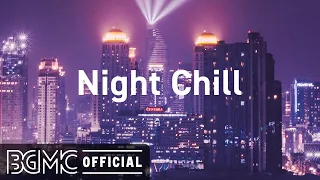 Night Chill: Night at Work - Instrumental Lofi Work Beats Music Mix