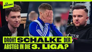 Droht SCHALKE der ABSTIEG in die 3. Liga❓😨 | At Broski - Die Sport Show