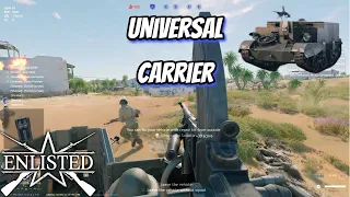 Reinforcements received: Universal Carrier - Enlisted