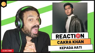 CAKRA KHAN - "Kepada Hati" - REACTION | After SO Many Requests...