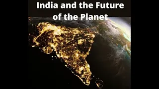 India and the Future of the Planet