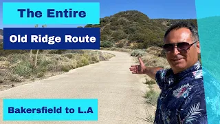 Brand New! 4K! The Old Ridge Route & U.S. 99 - Bakersfield to Los Angeles