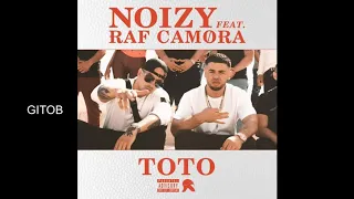 Noizy - Toto 2019 (REMIX) By GitoB