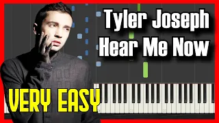 🎹 How to Play Tyler Joseph - Hear Me Now ✔️ | 【2022】Easy Slow Piano Tutorial (Synthesia)
