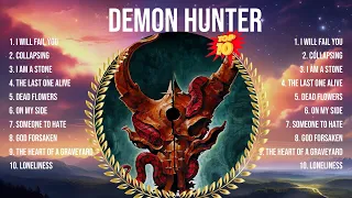 Demon Hunter 2024 MIX ~ Top 10 Best Songs ~ Greatest Hits ~ Full Album