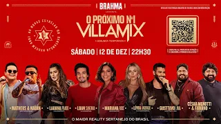 O Próximo Nº1 VillaMix - O reality sertanejo da Brahma e do VillaMix - GRANDE FINAL