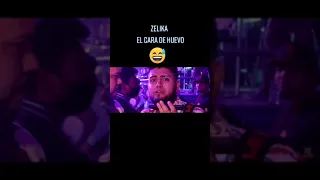 Zelika, el cara de huevo 😂