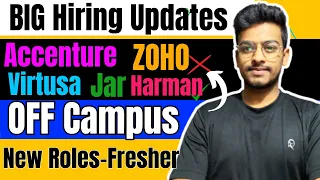 Biggest Hiring Update | Zoho, Accenture, Virtusa | Off Campus Drive For 2025, 2024, 2023, 2022 Batch