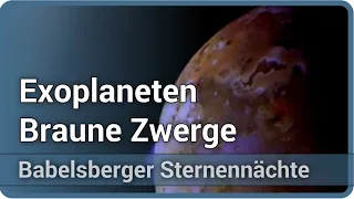 Bewohnbare Planeten um Braune Zwerge | Ralf Dieter Scholz