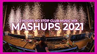 Best Mashups & Remixes of Popular Songs 2021 - EDM Mashup Mix 2021 | Club Music Mix