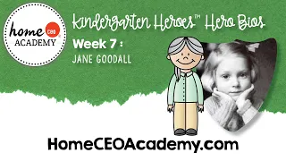 Jane Goodall for Kids – Kindergarten Heroes™