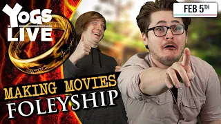 FRODO & SAM'S MUSIC VIDEO! - Making Movies: Foleyship! w/ Tom Bates & Sam! - 05/02/20