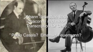 Bach Chaconne - amazing performance - Casals? Feuermann?