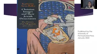 Oxford Interfaith Forum I Christian Images & Jewish Desecrators: History of Allegation in Manuscript