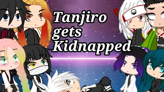 Hashira reacts to Tanjiro getting kidnapped by ?