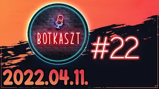 Botkaszt #22 | Szerencsejáték & Metaverzum (2022-04-11)
