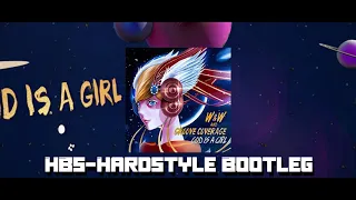 W&W and Groove Coverage - God Is A Girl (Phil-HBs-Hardstyle Bootleg)